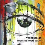 Stereopolis : Interactive Virtual Reality